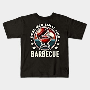 Real Men Smell Like Barbecue BBQ Meat Smoker Kids T-Shirt